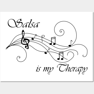 Salsa is my therapy Posters and Art